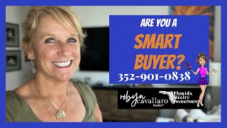 5 Tips That Will Make You A SMART HOME BUYER In The Villages Fl | Robyn Cavallaro