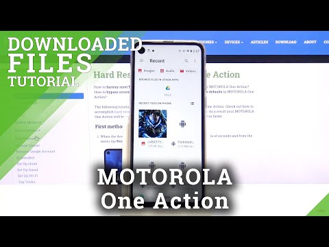Where are Downloaded Files in MOTOROLA One Action – Saved Files Location