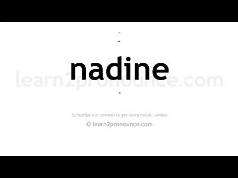 How to pronounce Nadine | English pronunciation