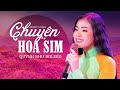 CHUYỆN HOA SIM Quỳnh Như Bolero Ca Sĩ Trẻ Trình Bày Hay Xuất Sắc Đáng Nghe Nhất Hi