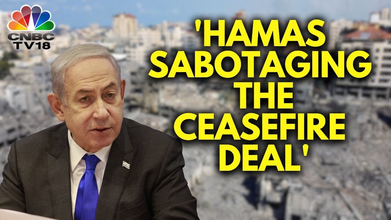 Hamas Is Being 'Completely Obstinate', Claims Israeli PM Netanyahu | N18G | CNBC TV18