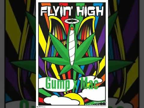 Gump x Mac - Flyin (High) beat by Syndrome