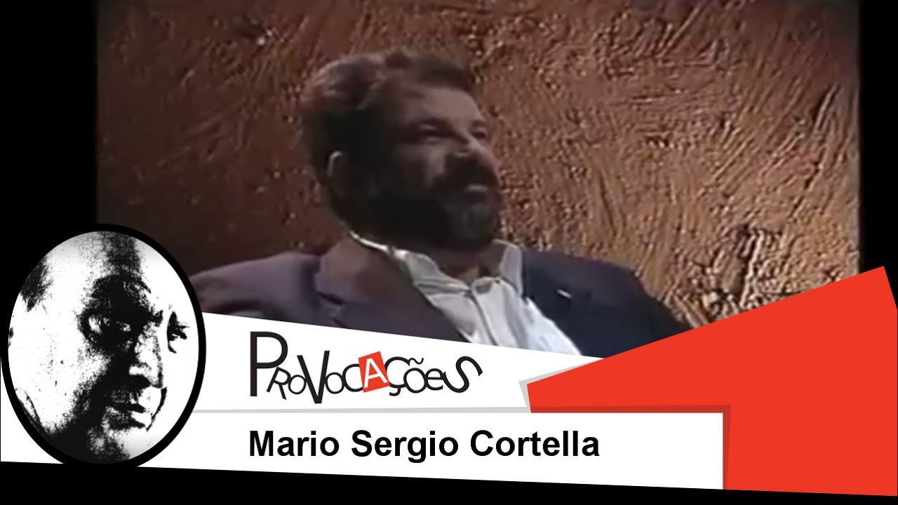 Provocações - Mario Sergio Cortella