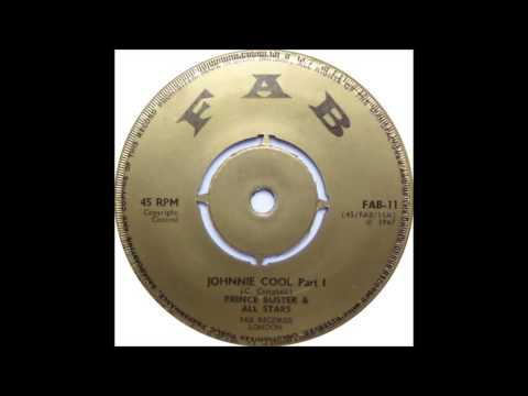 Prince Buster - Johnny Cool (Part 1)