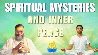Spiritual Mysteries and Inner Peace
