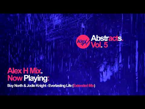 Alex H Pres. Abstracts (Vol. 5) Terry Da Libra Guest Mix