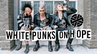 CRASS - Video Footage - White Punks On Hope
