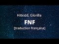 Hitkidd Glorilla FNF Traduction Française RAPUS