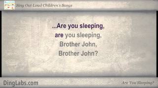 Are You Sleeping? - Sing Out Loud Children's Songs - with Lyrics