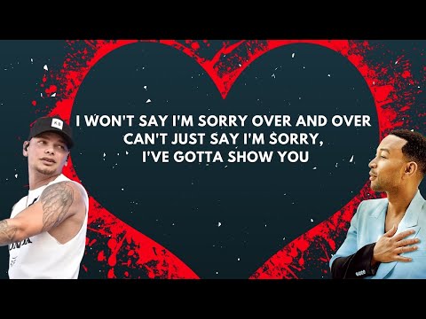 Kane Brown - Last Time I Say Sorry LYRICS ft John Legend (2020)
