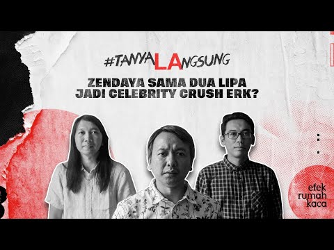 Member Efek Rumah Kaca Ada Yang Nge-Fans Dua Lipa Part 2 | TanyaLAngsung x Efek Rumah Kaca