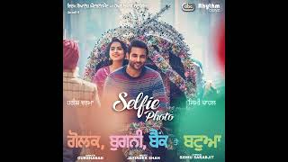 Selfie Photo (From Golak Bugni Bank Te Batua)