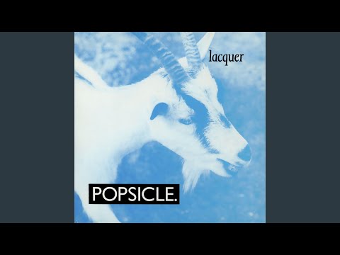 Slow - Popsicle