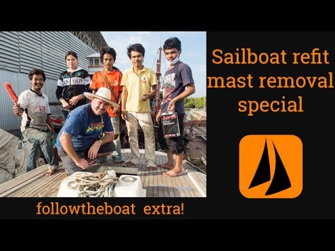 Esper Refit 02a - Removing The Main And Mizzen Mast From An Oyster 435 In Thailand
