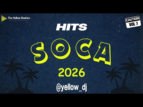 Dj Yellow - HITS 7 | Soca Mix 2026