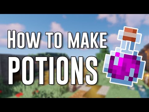 Minecraft 1.17 How to make Potions | Brewing Guide for...