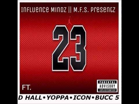 23(Remix) - Influence Mindz ft  Icon - Under the Influence