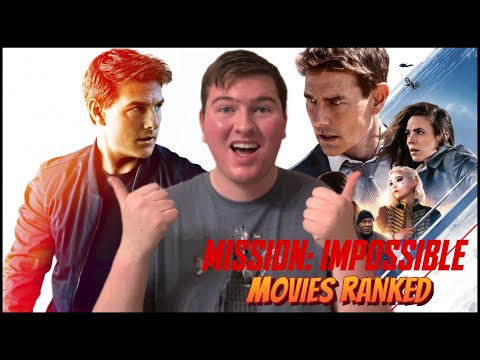 Ranking the Mission: Impossible Movies