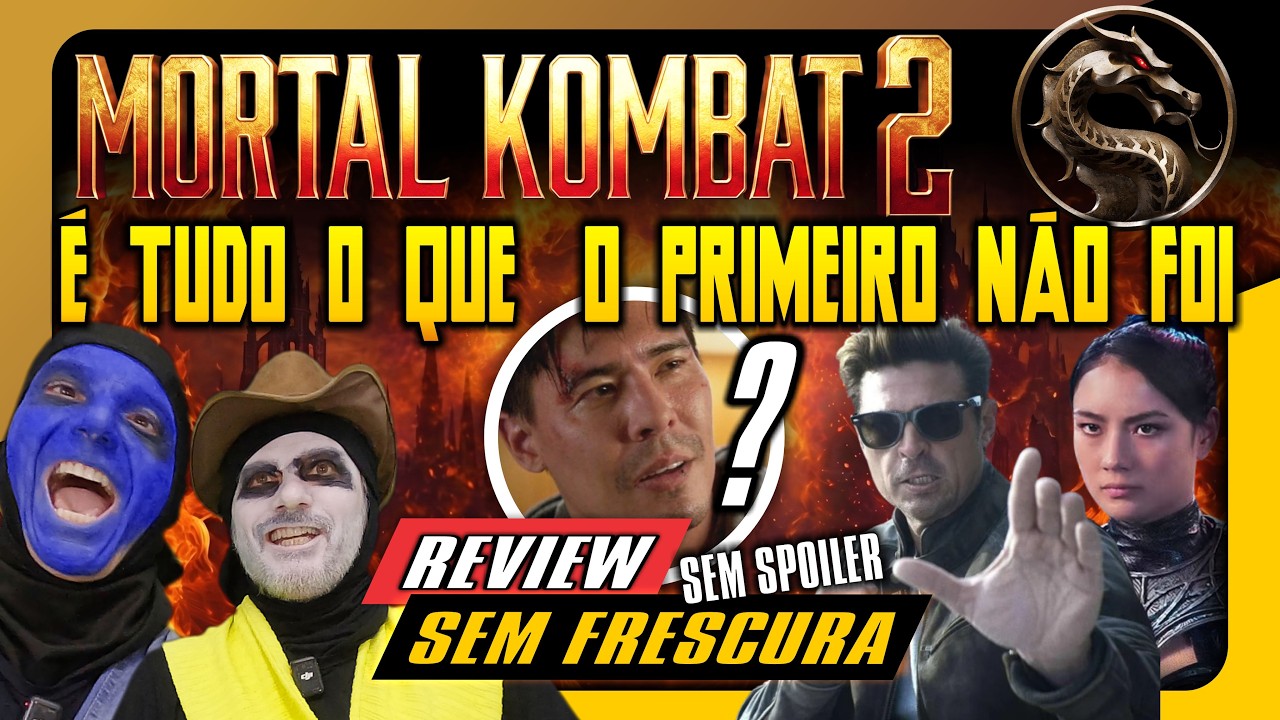 MORTAL KOMBAT 2 - SEM SPOILER - REVIEW SEM FRESCURA , MAS E O COLE YOUNG? #mortalkombat2