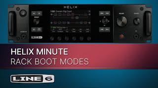 Video thumbnail for Line 6 | Helix Minute | Helix Rack Boot Modes by Line6Support