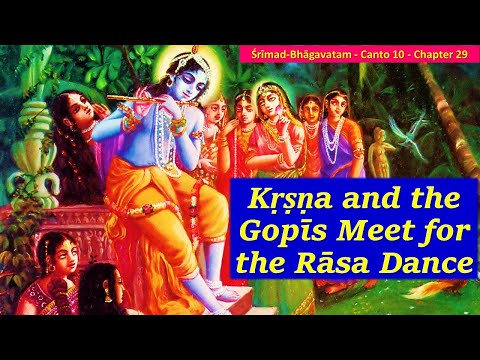 SB 10.29 Krishna and the Gopis Meet for the Rasa Dance | Srimad Bhagavatam | Canto 10 | Chapter 29
