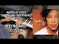 Natalie Cole - Swingin' Shepherd Blues (keyboard cover)