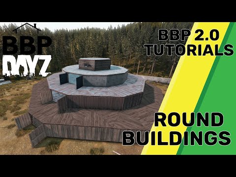 DayZ BaseBuildingPlus - Beautiful Round Bases!