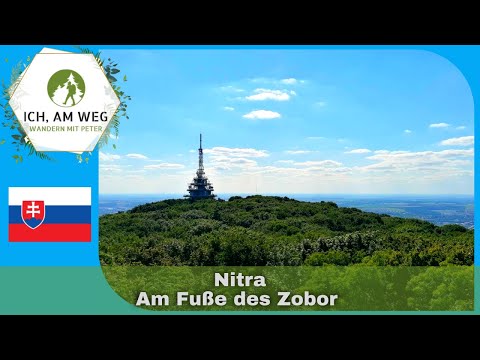 🥾 Nitra: Am Fuße des Zobor  ⛪️🏞