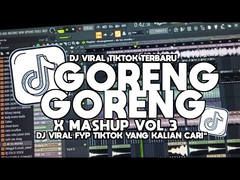 DJ GORENG GORENG BOOTLEG BY ELART REMIX FULL VIRAL TIKTOK YANG KALIAN CARI!!