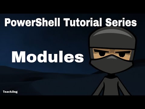 Powershell Tutorial - CH14 - Modules