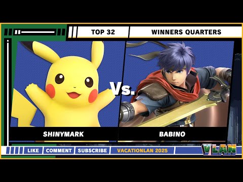 VacationLAN 2025 - Top 32 - Winners Quarters - ShinyMark (Pikachu) VS Babino (Ike) - SSBU