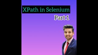 XPath in Selenium | How to create basic XPath | Part 1
