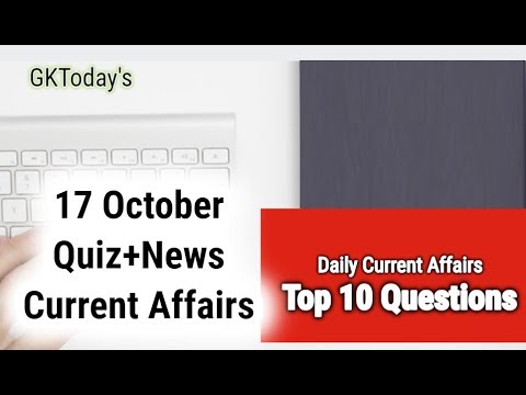 Daily Current Affairs October 17 , 2019 : English MCQs | GKToday