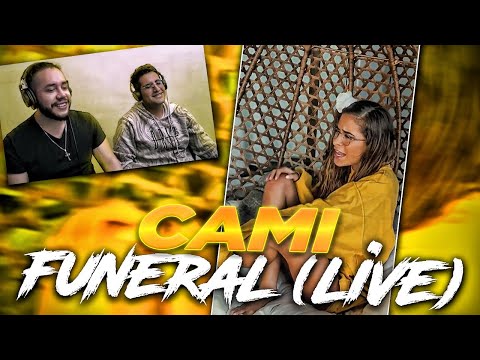 la peor Reaccion a Cami - Funeral (Live)