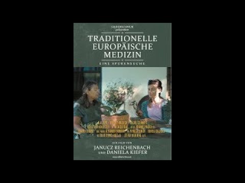 Traditionelle Europäische Medizin - Eine Spurensuche (Official Trailer)