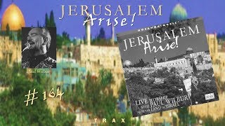 Paul Wilbur- Jerusalem Arise (Instrumental) (Full) (1999)