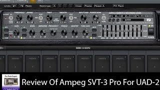 Video thumbnail for Review Of Ampeg SVT 3 Pro By Brainworx For UAD 2 by Production Expert
