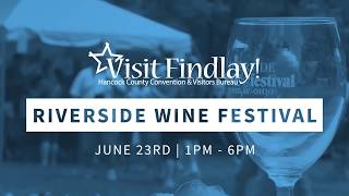 Riverside Wine Festival 2018 | Visit Findlay
