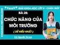 Giải sgk Khoa học lớp 5 Bài 28: Chức năng của môi trường
