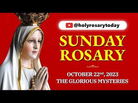 SUNDAY HOLY ROSARY ❤️ OCTOBER 22 2023 ❤️ GLORIOUS MYSTERIES OF THE ROSARY [VIRTUAL] #holyrosarytoday