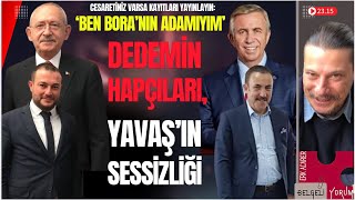 DEDEMİN HAPÇILARI, YAVAŞ'IN SESSİZLİĞİ- BİR İŞGALİN ARKA PLANI! #chp #özgürözel #kayyumkılıçdaroğlu