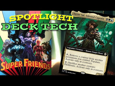 🔦 Spotlight Deck Tech 🔦  Xavier Sal: Superfriends
