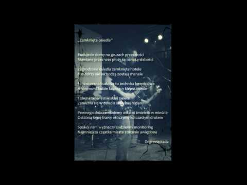 Degrengolada - Zamknięte osiedla