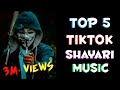 TOP 5 TIKTOK SHAYARI BACKGROUND MUSIC | (ORIGINAL)