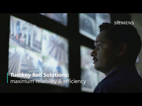 Turnkey Rail Solutions from Siemens Mobility: maximum reliability &  efficiency
