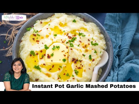 Instant Pot Garlic Mashed Potatoes Recipe