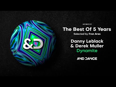 Danny Leblack & Derek Muller - Dynamite (Original Mix)