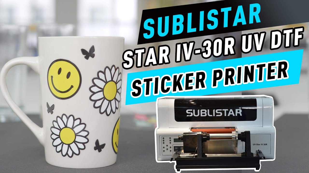 SUBLISTAR STAR IV-30R A3 UV DTF Sticker Printer