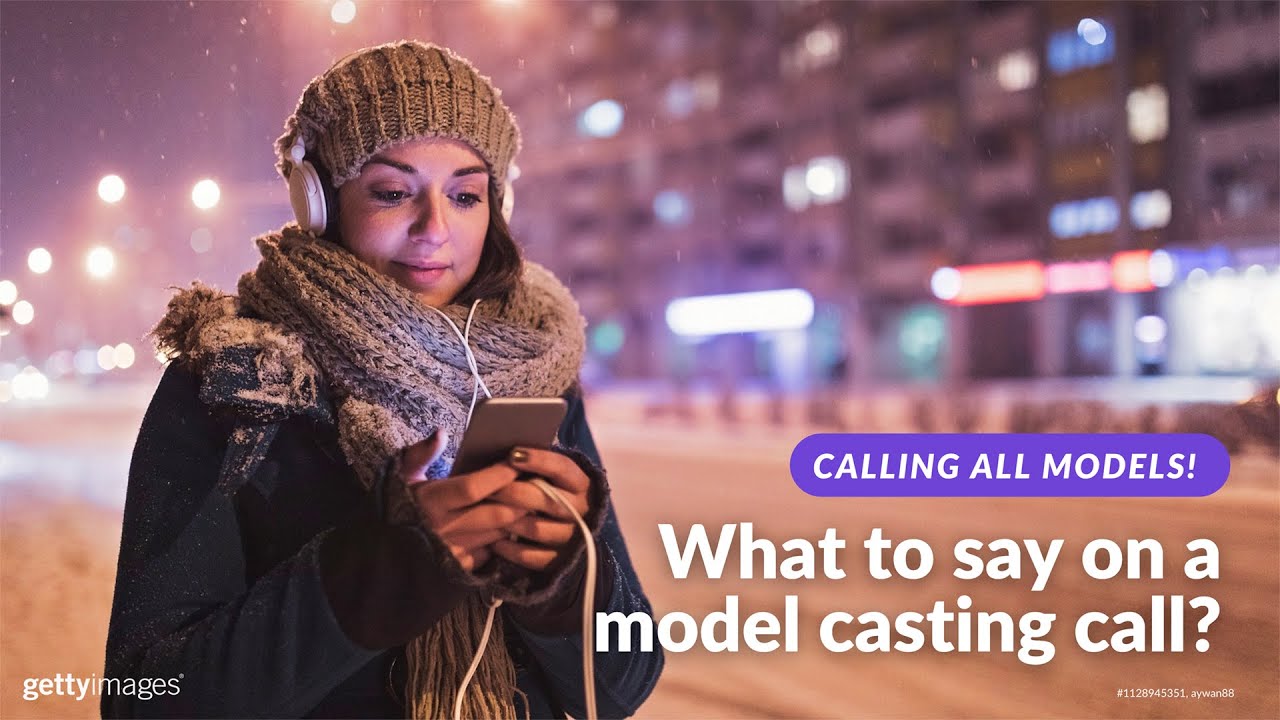 41: Calling all models! What do you say on a model casting call?