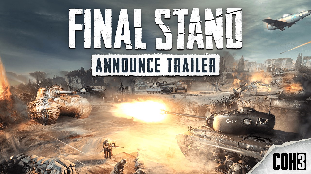 Company of Heroes 3: Final Stand Announcement Trailer - YouTube